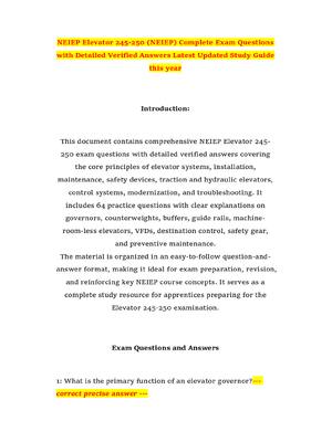 Preview of NEIEP Elevator 245-250 (NEIEP) Complete Exam Questions with Detailed Verified Answers Late