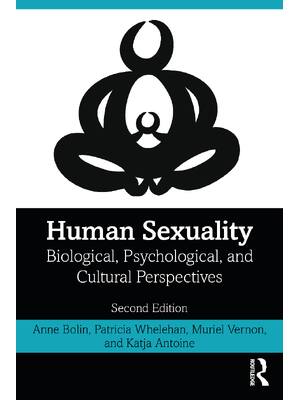Preview of eBook [PDF] Human Sexuality Biological Psychological and Cultural 2nd Edition By Anne Boli
