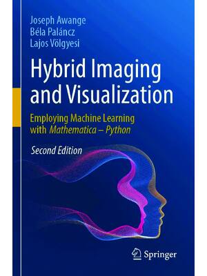 Preview of eBook [PDF] Hybrid Imaging and Visualization Employing Machine Learning with Mathematica P
