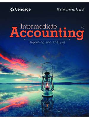 Preview of eBook [PDF] Intermediate Accounting Reporting and Analysis 4th Edition By James M. Wahlen,