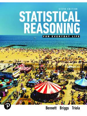Preview of eBook [PDF] Statistical Reasoning for Everyday Life 6th Edition By Jeffrey O. Bennett, Wil