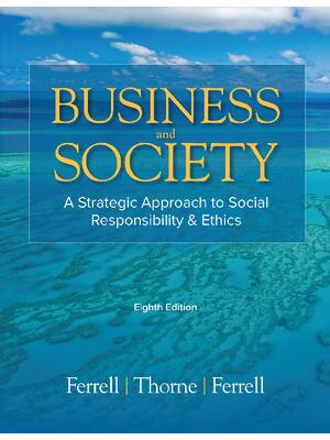 Preview of eBook EPUB PDF Business and Society 8th Edition By O. C. Ferrell, Debbie Thorne, Linda Fer
