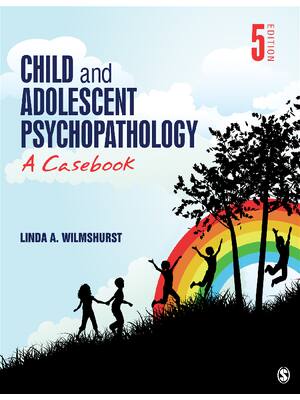 Preview of eBook EPUB PDF Child and Adolescent Psychopathology A Casebook 5th Edition By Linda Wilmsh