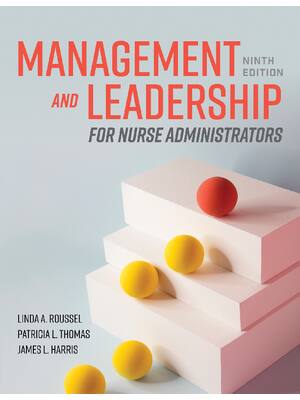 Preview of eBook EPUB PDF Management and Leadership for Nurse Administrators 9th Edition By Linda Rou