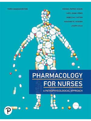 Preview of eBook EPUB PDF Pharmacology for Nurses Canadian Edition 3rd Edition By Michael Adams, Caro