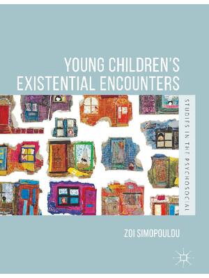 Preview of eBook EPUB PDF Young Children’s Existential Encounters 1st Edition By Zoi Simopoulou