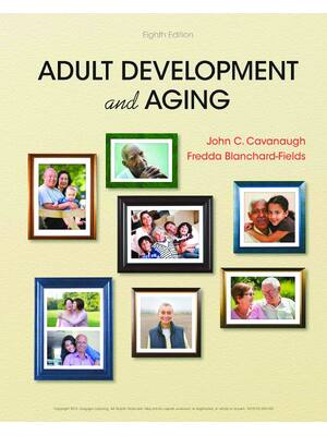 Preview of eBook PDF Adult Development and Aging 8th Edition By John Cavanaugh