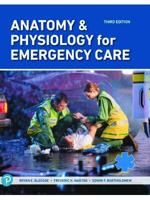 Preview of eBook PDF Anatomy & Physiology for Emergency Care 3rd Edition By Bryan Bledsoe, Frederic M
