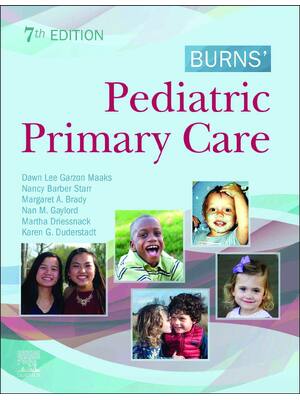 Preview of eBook PDF Burns Pediatric Primary Care 7th Edition By Dawn Lee Garzon Maaks, Nancy Barber