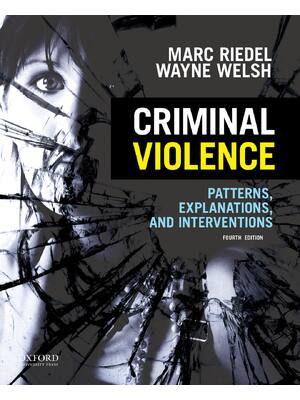 Preview of eBook PDF Criminal Violence Patterns, Explanations, and Interventions 4th Edition By Marc