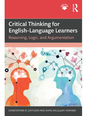 Preview of eBook Critical Thinking for English-Language Learners Reasoning, Logic, and Argumentation