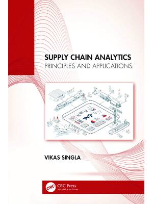 Preview of eBook PDF Supply Chain Analytics Principles and Applications 1st Edition By Vikas Singla