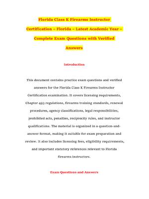 Preview of Florida Class K Firearms Instructor Certification – Florida – Latest Academic Year – Complete Exam Questions with Verified Answers