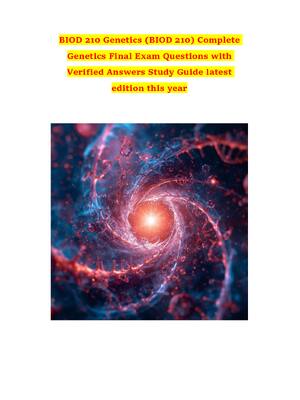 Preview of BIOD 210 Genetics (BIOD 210) Complete Genetics Final Exam Questions with Verified Answers