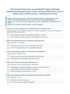 Preview of NR 224 Exam 2 Weak Areas: (Latest 2026/2027 Update) Medication Administration, Oxygen Therapy, Urinary Assessment, BMI | Q&amp;A | Grade A | 100% Correct (Verified Answers) – Chamberlain University