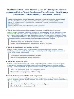 Preview of NR 224 Funds: Skills - Exam 2 Review: (Latest 2026/2027 Update) Functional Assessment, Hygiene, Wound Care, Pressure Ulcers, Nutrition | Q&amp;A | Grade A | 100% Correct (Verified Answers) – Chamberlain University