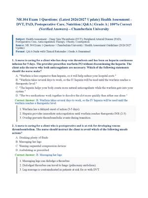 Preview of NR 304 Exam 1 Questions: (Latest 2026/2027 Update) Health Assessment  DVT, PAD, Postoperative Care, Nutrition | Q&amp;A | Grade A | 100% Correct (Verified Answers) – Chamberlain University