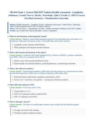 Preview of NR 304 Exam 1: (Latest 2026/2027 Update) Health Assessment - Lymphatic, Abdomen, Cranial Nerves, Stroke, Neurologic | Q&amp;A | Grade A | 100% Correct (Verified Answers) – Chamberlain University