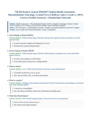 Preview of NR 304 Exam 2: (Latest 2026/2027 Update) Health Assessment  Musculoskeletal, Neurologic, Cranial Nerves, Reflexes | Q&amp;A | Grade A | 100% Correct (Verified Answers) – Chamberlain University