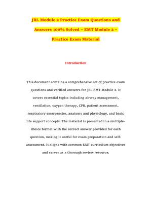 Preview of JBL Module 2 Practice Exam Questions and Answers 100% Solved – EMT Module 2 – Practice Exa