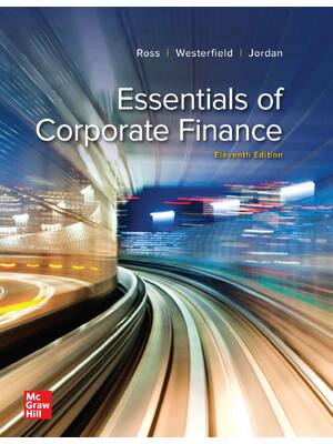 Preview of eBook [PDF] Essentials of Corporate Finance 11th Edition By Stephen A. Ross, Randolph W. W