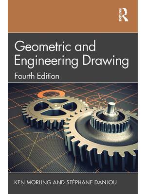 Preview of eBook [PDF] Geometric and Engineering Drawing 4th Edition By Ken Morling, Stéphane Danjou