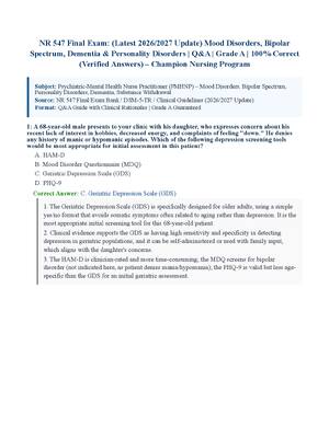 Preview of NR 547 Final Exam: (Latest 2026/2027 Update) Mood Disorders, Bipolar Spectrum, Dementia &amp; Personality Disorders | Q&amp;A | Grade A | 100% Correct (Verified Answers)