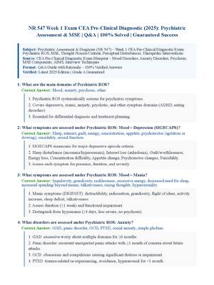 Preview of NR 547 Week 1 Exam CEA Pre-Clinical Diagnostic (2025): Psychiatric Assessment &amp; MSE | Q&amp;A | 100% Solved | Guaranteed Success