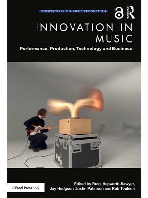 Preview of eBook [PDF] Innovation in Music By Russ Hepworth Sawyer Jay Hodgson