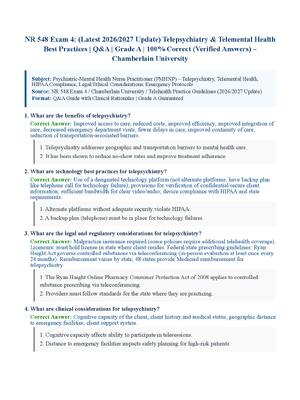 Preview of NR 548 Exam 4: (Latest 2026/2027 Update) Telepsychiatry &amp; Telemental Health Best Practices | Q&amp;A | Grade A | 100% Correct (Verified Answers)  Chamberlain University