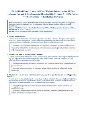 Preview of NR 548 Final Exam: (Latest 2026/2027 Update) Telepsychiatry, HIPAA, Informed Consent &amp; Developmental Theories | Q&amp;A | Grade A | 100% Correct (Verified Answers) – Chamberlain University