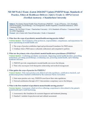 Preview of NR 548 Week 2 Exam: (Latest 2026/2027 Update) PMHNP Scope, Standards of Practice, Ethics &amp; Healthcare Delivery | Q&amp;A | Grade A | 100% Correct (Verified Answers) – Chamberlain University