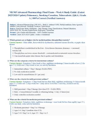 Preview of NR 565 Advanced Pharmacology Final Exam – Week 6 Study Guide: (Latest 2025/2026 Update) Pulmonary, Smoking Cessation, Tuberculosis | Q&amp;A | Grade A | 100% Correct (Verified Answers)