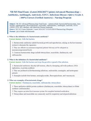Preview of NR 565 Final Exam: (Latest 2026/2027 Update) Advanced Pharmacology  Antibiotics, Antifungals, Antivirals, GI/GU, Infectious Disease | Q&amp;A | Grade A | 100% Correct (Verified Answers)