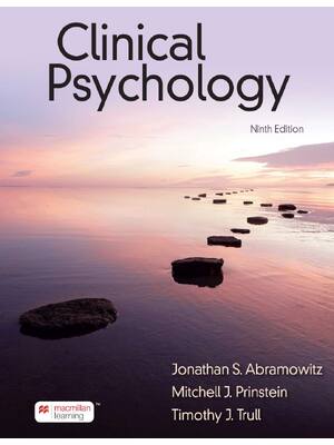 Preview of Clinical Psychology 9th Edition By Jonathan Abramowitz, Mitchell Prinstein, Timothy Trull