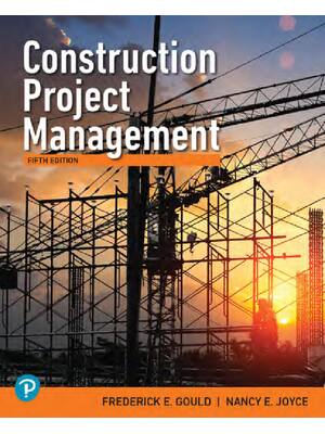 Preview of eBook PDF Construction Project Management 5th Edition By Frederick Gould, Nancy Joyce, Fre