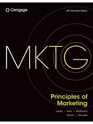 Preview of eBook PDF MKTG Principles of Marketing 6th Canadian Edition By Charles Lamb, Joe Hair, Car