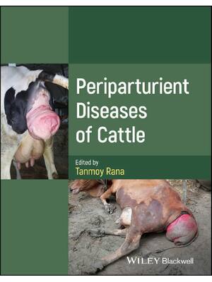 Preview of eBook PDF Periparturient Diseases of Cattle 1st Edition By Tanmoy Rana
