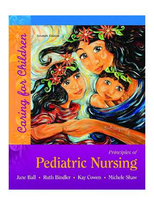 Preview of eBook PDF Principles of Pediatric Nursing Caring for Children 7th Edition By Jane Ball, Ru