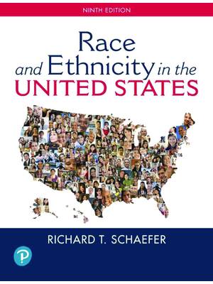 Preview of eBook PDF Race and Ethnicity in the United States 9th Edition By Richard Schaefer
