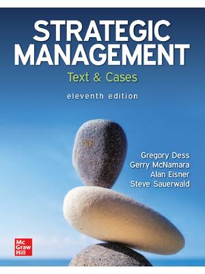 Preview of eBook PDF Strategic Management 11th Edition By Gregory Dess, Gerry McNamara, Alan Eisner