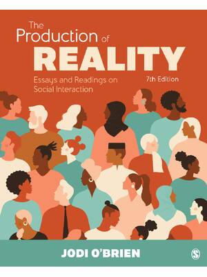 Preview of eBook PDF The Production of Reality Essays and Readings on Social Interaction 7th Edition