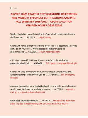 Preview image for ACVREP O&M PRACTICE TEST QUESTIONS ORIENTATION  AND MOBILITY SPECIALIST CERTIFICATION EXAM PREP  FALL SEMESTER 2026/2027 | UPDATED EDITION  VERIFIED ACVREP O&M EXAM