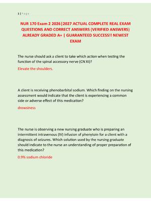Preview image for NUR 170 Exam 2 2026|2027 ACTUAL COMPLETE REAL EXAM  QUESTIONS AND CORRECT ANSWERS (VERIFIED ANSWERS)  ALREADY GRADED A+ | GUARANTEED SUCCESS!! NEWEST  EXAM
