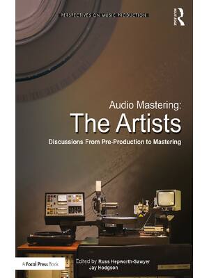 Preview of eBook [PDF] Audio Mastering The Artists Discussions From Pre Production To Mastering By Ru
