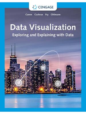 Preview of eBook [PDF] Data Visualization Exploring and Explaining with Data 1st Edition By Jeffrey D