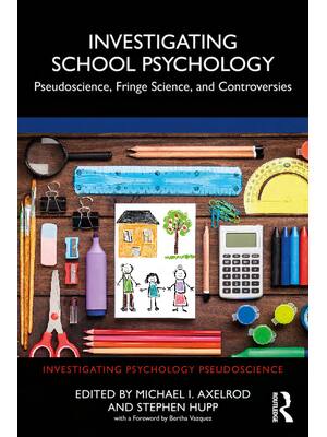 Preview of eBook [PDF] Investigating School Psychology Pseudoscience Fringe Science and Controversies
