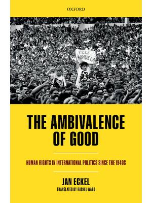 Preview of eBook [PDF] The Ambivalence of Good Human Rights in International Politics since the 1940s