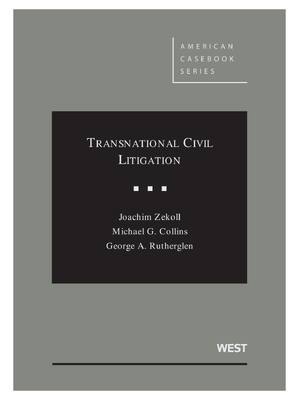 Preview of eBook [PDF] Transnational Civil Litigation By Joachim Zekoll_ Michael G. Collins_ George A