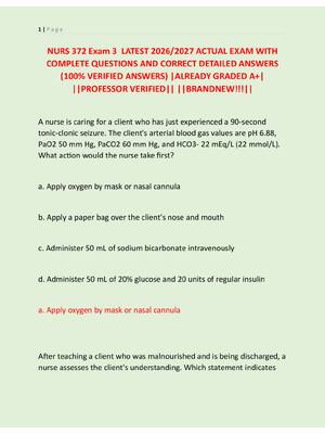 Preview of NURS 372 Exam 3  LATEST 2026/2027 ACTUAL EXAM WITH  COMPLETE QUESTIONS AND CORRECT DETAILE